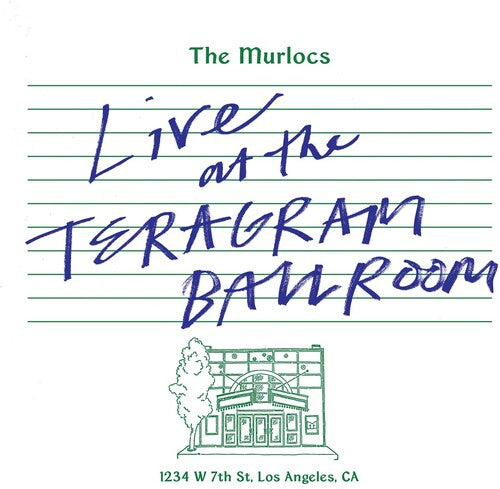 The Murlocs - The Murlocs - Live At The Teragram Ballroom [2LP Green Splatter]