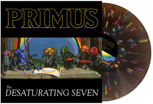 Primus - Primus - The Desaturating Seven (7th Anniversary Edition)