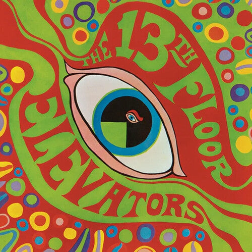 The 13th Floor Elevators - The 13th Floor Elevators - Psychedelic Sounds