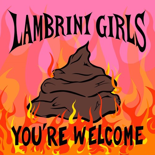 Lambrini Girls - Lambrini Girls - You're Welcome