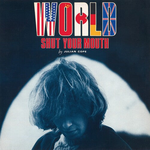 Julian Cope - Julian Cope - World Shut Your Mouth [180-gram]