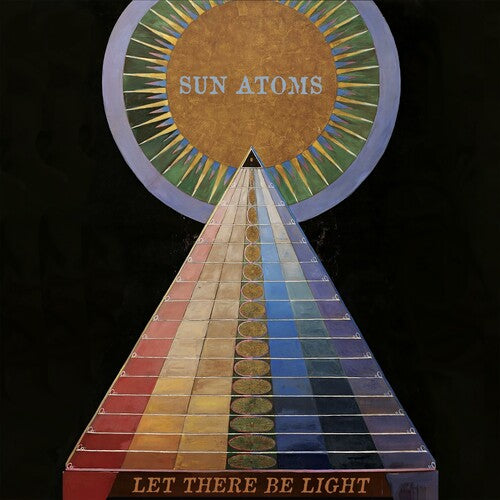 Sun Atoms - Sun Atoms - Let There Be Light