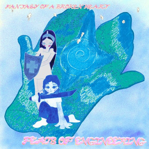 Fantasy of a Broken Heart - Fantasy of a Broken Heart - Feats of Engineering