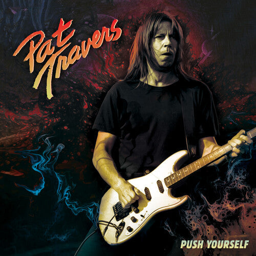 Pat Travers - Pat Travers - Push Yourself [Red 7-inch]