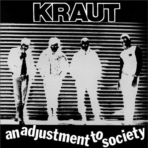 Kraut - Kraut - An Adjustment to Society