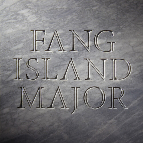 Fang Island - Fang Island - Major [Gray Splatter]
