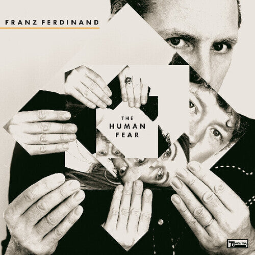 Franz Ferdinand - Franz Ferdinand - The Human Fear