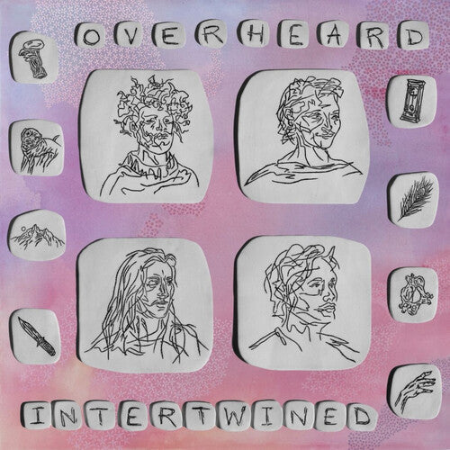 Overheard - Overheard - Intertwined