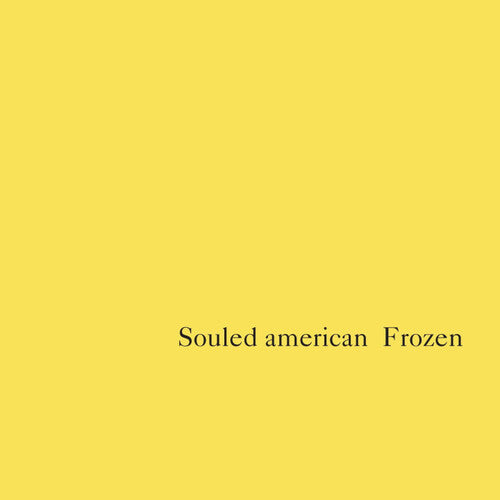 Souled American - Souled American - Frozen