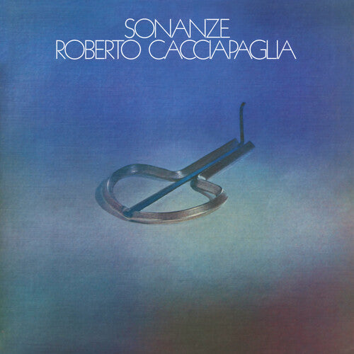 Roberto Cacciapaglia - Roberto Cacciapaglia - Sonanze