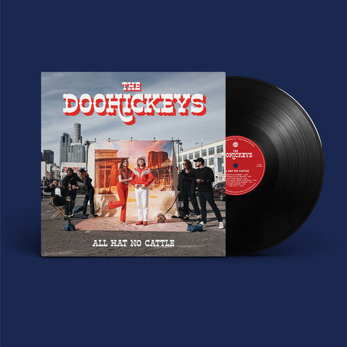 Doohickeys - Doohickeys - All Hat No Cattle