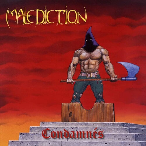 Malediction - Malediction - Condamnes
