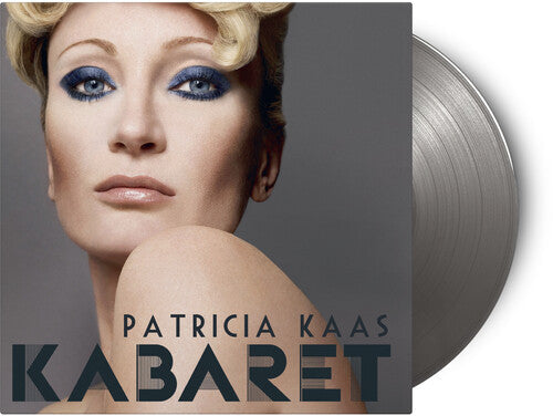 Patricia Kaas - Patricia Kaas - Kabaret (Limited Edition) [Silver]