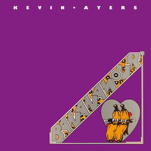 Kevin Ayers - Kevin Ayers - Bananmour (Remastered Edition)