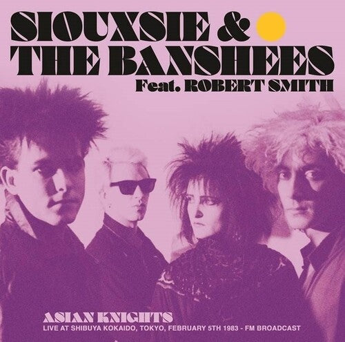 Asian Knights: Live At Shibuya Kokaido, Tokyo, February 5th 1983 - Asian Knights: Live At Shibuya Kokaido, Tokyo, February 5th 1983 - FM Broadcast