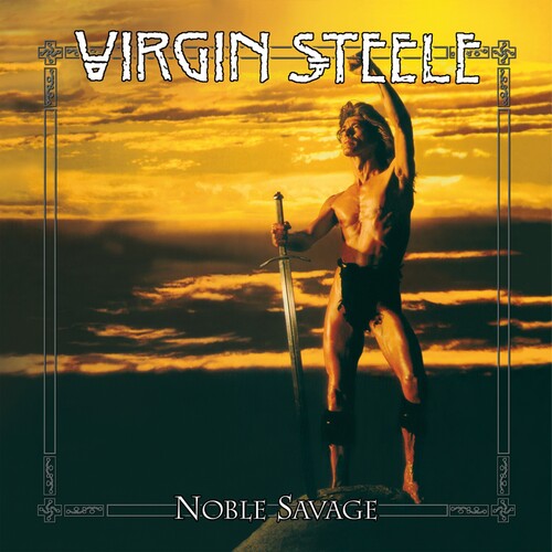 Virgin Steele - Virgin Steele - NOBLE SAVAGE
