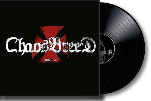 Chaosbreed - Chaosbreed - Brutal (3mm Spinned Sleeve)
