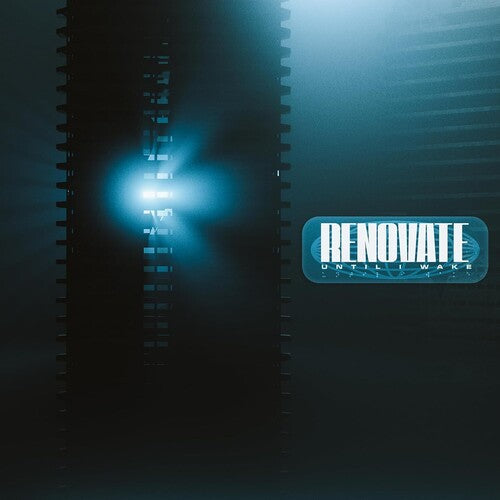 Until I Wake - Until I Wake - Renovate