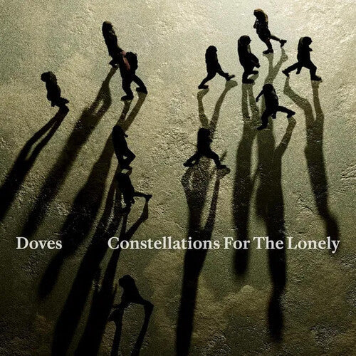 The Doves - The Doves - Constellations For The Lonely