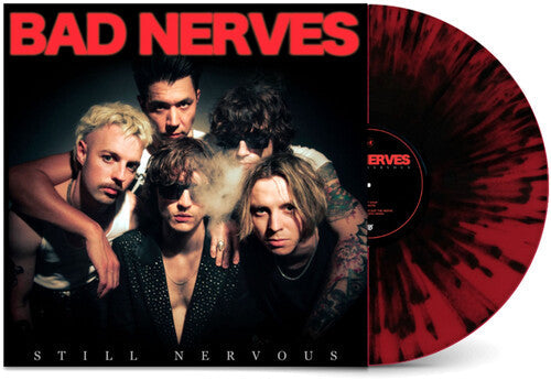 Bad Nerves - Bad Nerves - Still Nervous [Blak & Red Splatter]