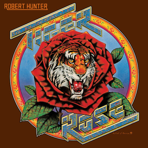 Robert Hunter - Robert Hunter - Tiger Rose (50th Anniversary Remaster)