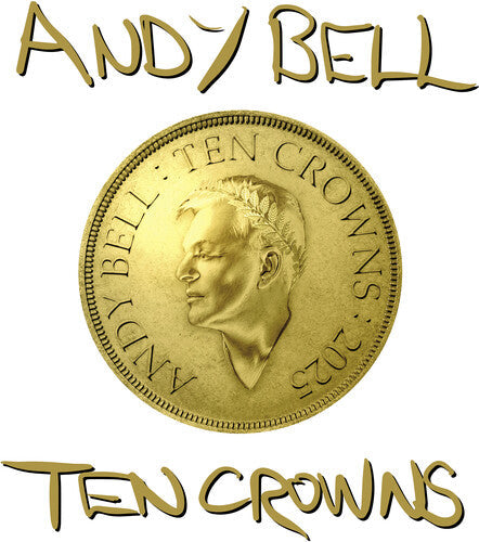 Andy Bell - Andy Bell - Ten Crowns [White]