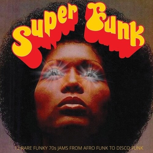 Various Artists - Various Artists - Super Funk: 12 Rare Funky 70s Jams From Afro Funk to Disco Funk