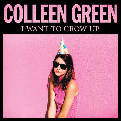 Colleen Green - Colleen Green - I Want to Grow Up [Pink]