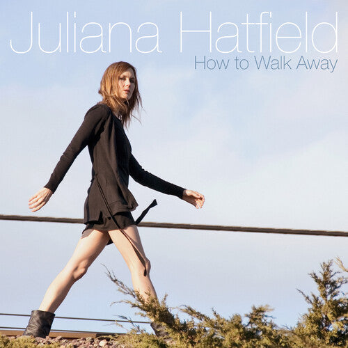 Juliana Hatfield - Juliana Hatfield - How To Walk Away [White & Turquoise on Clear]