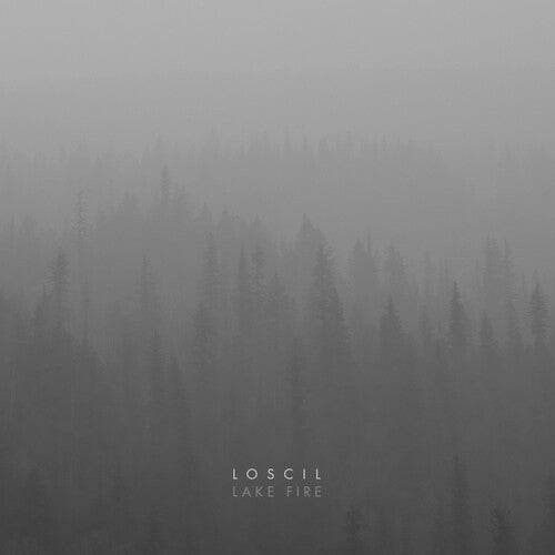 Loscil - Loscil - Lake Fire