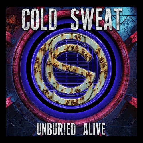 Cold Sweat - Cold Sweat - Unburied Alive