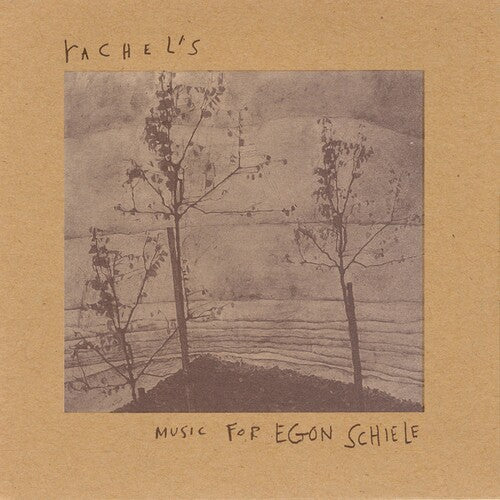 Rachel's - Rachel's - Music for Egon Schiele (30th Anniversary Edition) [Silver]