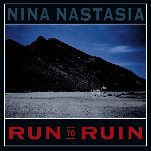 Nina Nastasia - Nina Nastasia - Run to Ruin [Blue]