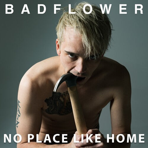 Badflower - Badflower - No Place Like Home [2LP]