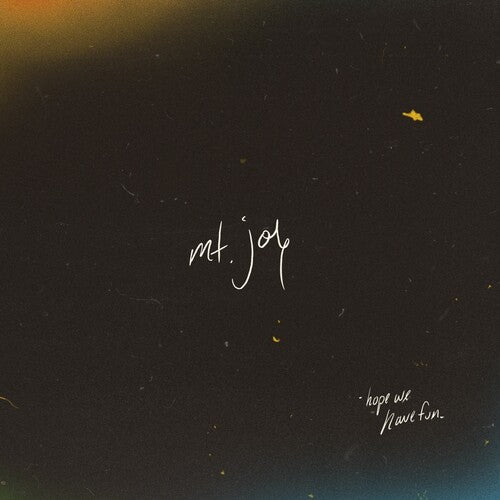 Mt. Joy - Mt. Joy - Hope We Have Fun