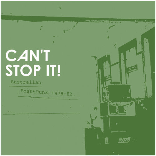 Various Artists - Various Artists - Can't Stop It! Australian Post-Punk 1978-82 (Various Artists)