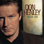 Don Henley - Don Henley - Inside Job [2LP]