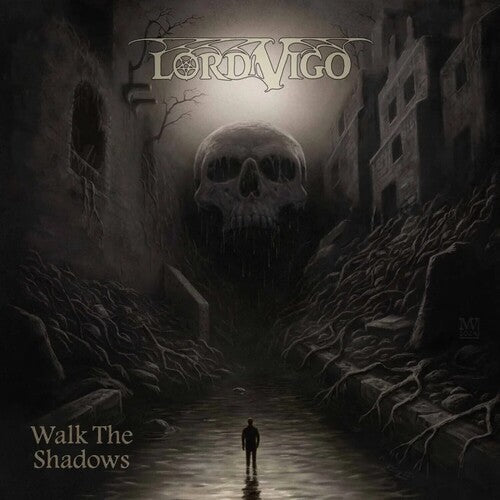 Lord Vigo - Lord Vigo - Walk the Shadows [Swamp Green]