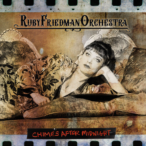 Ruby Friedman Orchestra - Ruby Friedman Orchestra - Chimes After Midnight