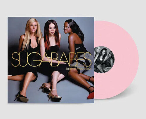 Sugababes - Sugababes - Taller In More Ways [Pink]