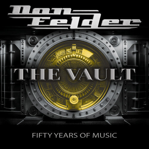 Don Felder - Don Felder - THE VAULT 1975-2025 FIFTY YEARS OF MUSIC