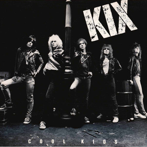 Kix - Kix - Cool Kids