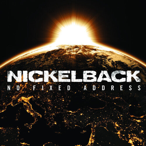 Nickelback - Nickelback - No Fixed Address