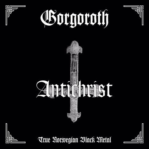 Gorgoroth - Gorgoroth - Antichrist [Black & White]