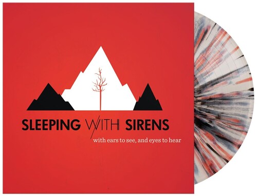 Sleeping with Sirens - Sleeping with Sirens - With Ears To See And Eyes To Hear [Bone/Red/Black Splatter]