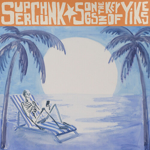 Superchunk - Superchunk - Songs In The Key Of Yikes
