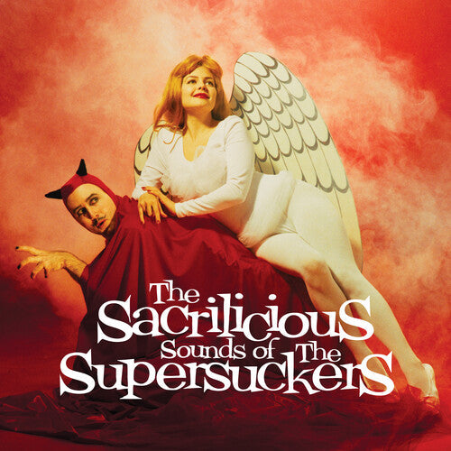 The Supersuckers - The Supersuckers - The Sacrilicious Sounds of... [Opaque Red]