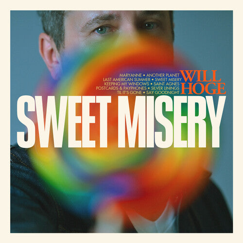 Will Hoge - Will Hoge - Sweet Misery
