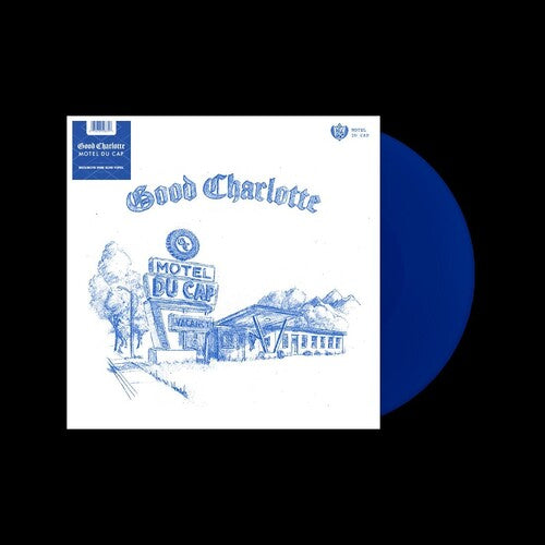 Good Charlotte - Good Charlotte - Motel Du Cap [Bluejay]