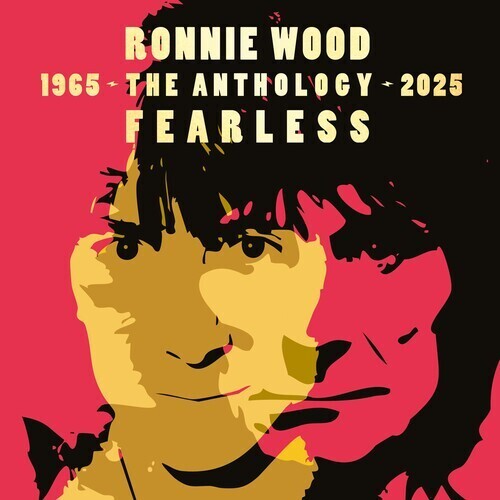 Ronnie Wood - Ronnie Wood - Fearless: Anthology 1965-2025 [2LP]